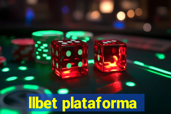 llbet plataforma