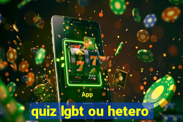 quiz lgbt ou hetero