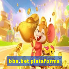 bbs.bet plataforma