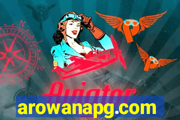 arowanapg.com