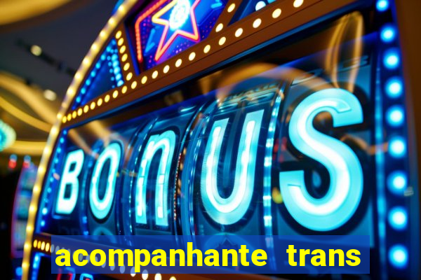 acompanhante trans santos sp