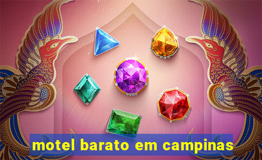 motel barato em campinas