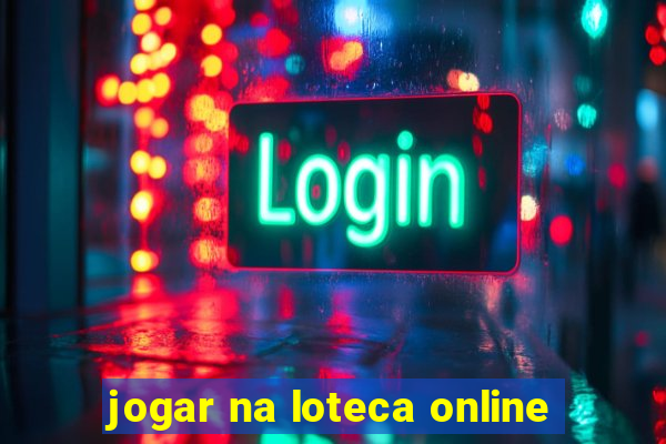 jogar na loteca online