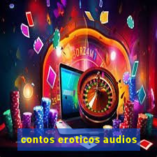 contos eroticos audios