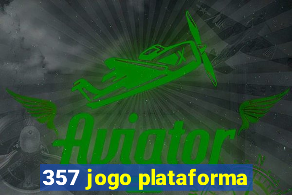 357 jogo plataforma