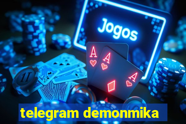 telegram demonmika