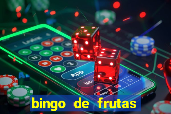 bingo de frutas para imprimir pdf