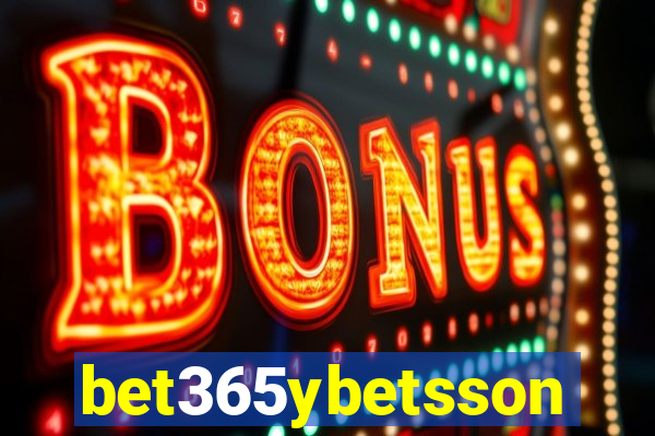 bet365ybetsson