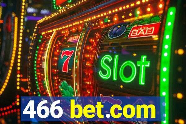 466 bet.com