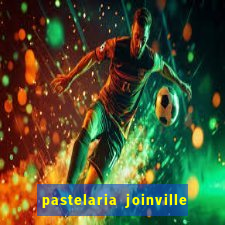 pastelaria joinville zona sul