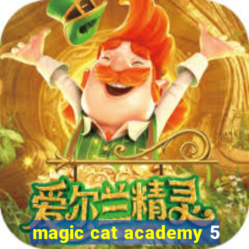 magic cat academy 5