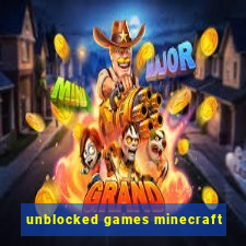 unblocked games minecraft