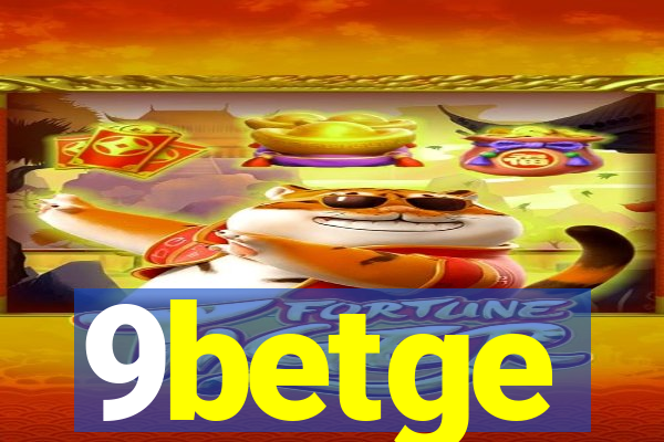 9betge