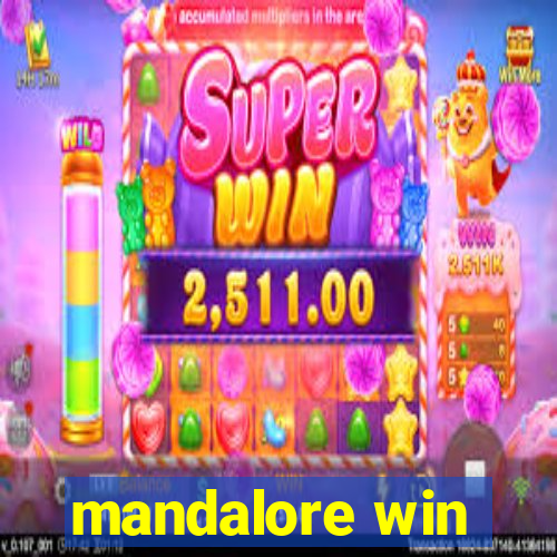 mandalore win