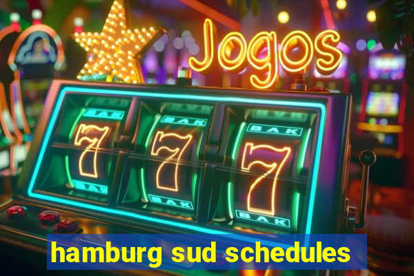 hamburg sud schedules