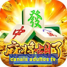 canais adultos tv