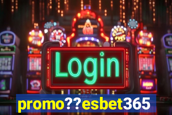 promo??esbet365