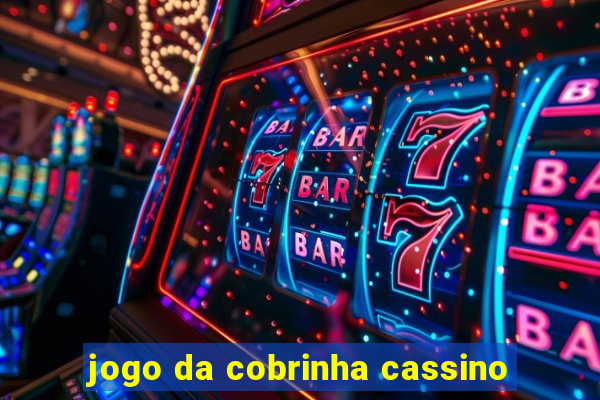 jogo da cobrinha cassino