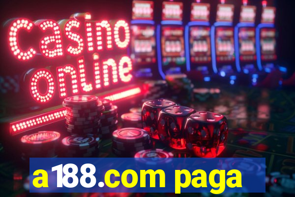 a188.com paga