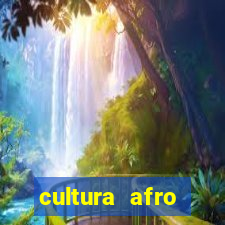 cultura afro brasileira esporte