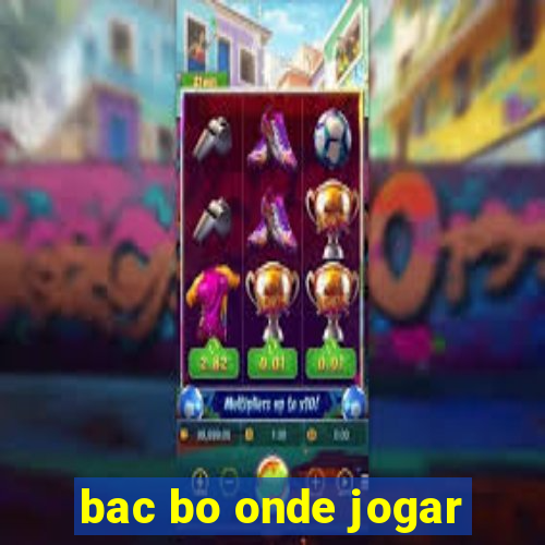 bac bo onde jogar