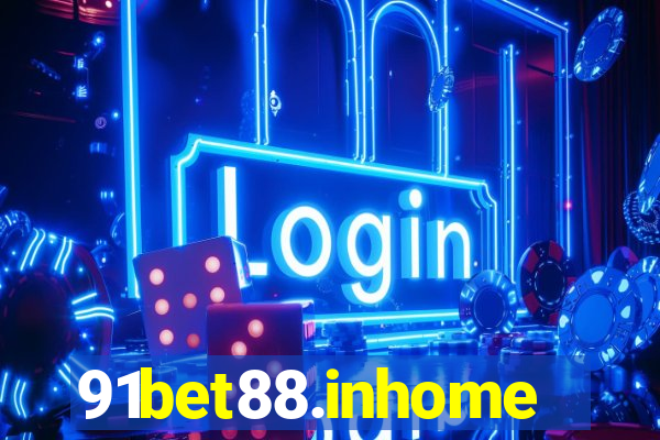 91bet88.inhome