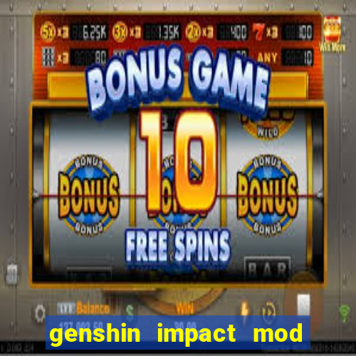 genshin impact mod menu 2024