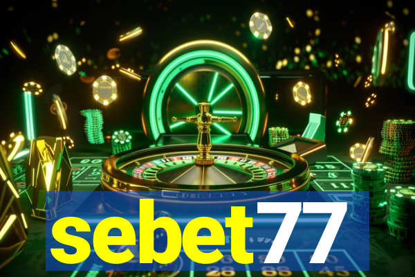 sebet77