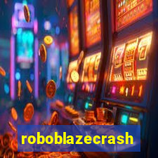 roboblazecrash