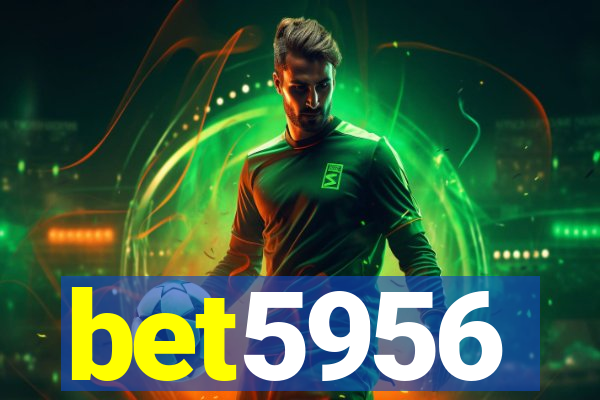 bet5956