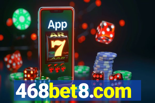 468bet8.com