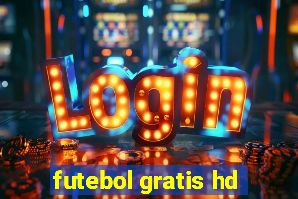 futebol gratis hd