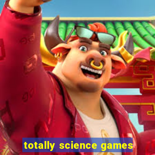 totally science games