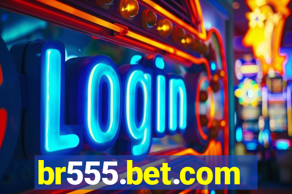 br555.bet.com