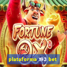 plataforma 193 bet