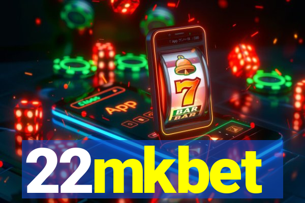 22mkbet