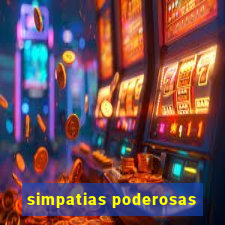 simpatias poderosas