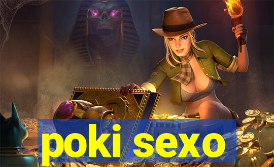 poki sexo