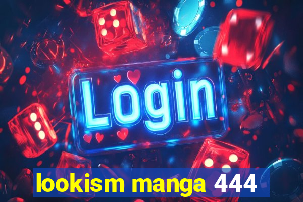 lookism manga 444