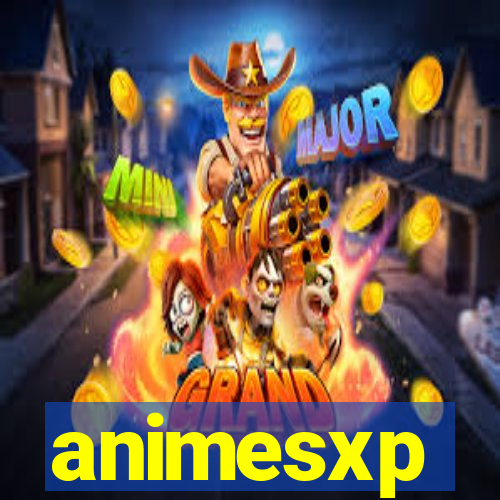 animesxp