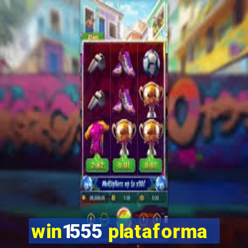 win1555 plataforma