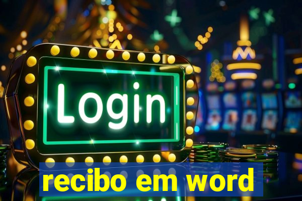 recibo em word