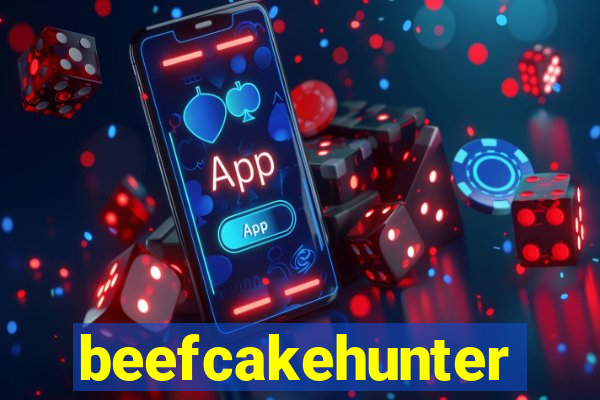 beefcakehunter