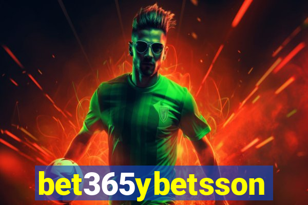 bet365ybetsson