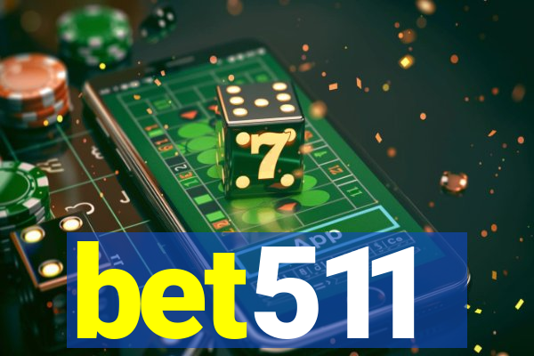 bet511