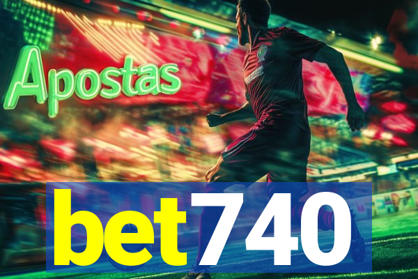 bet740