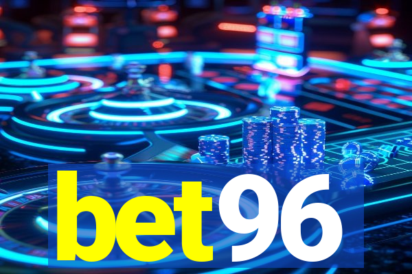 bet96