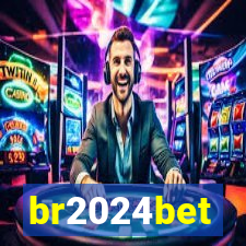 br2024bet