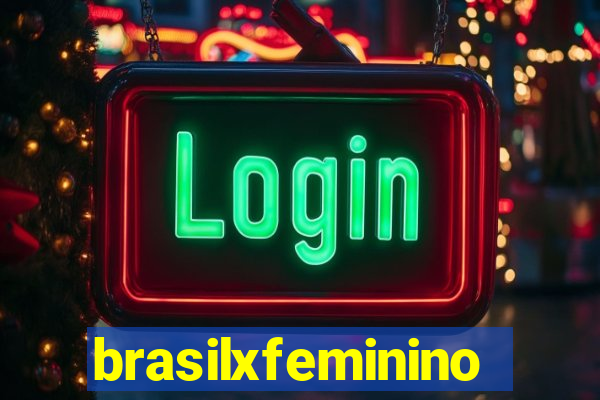 brasilxfeminino