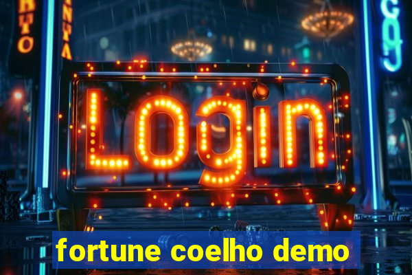 fortune coelho demo